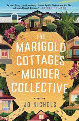 The Marigold Cottages Murder Collective by Nichols, Jo