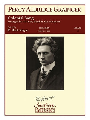 Colonial Song by Grainger, Percy Aldridge