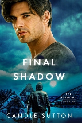 Final Shadow by Sutton, Candle
