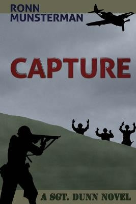 Capture by Munsterman, Ronn