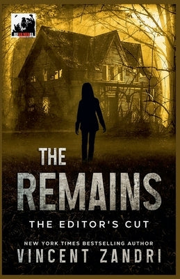 The Remains by Zandri, Vincent