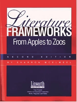 Literature Frameworks-From Apples to Zoos by McElmeel, Sharron L.