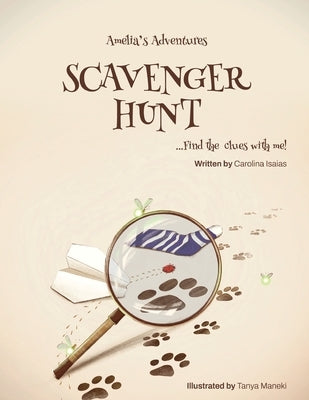Amelia's Adventures Scavenger Hunt: Find The Clues With Me! by Isaias, Carolina