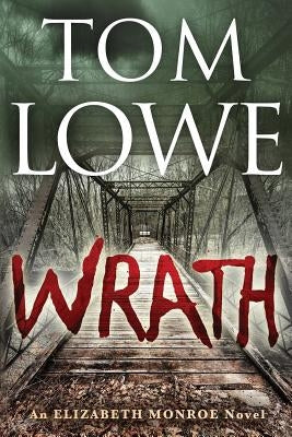 Wrath by Lowe, Tom