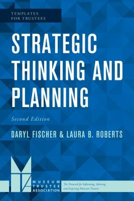Strategic Thinking and Planning by Fischer, Daryl