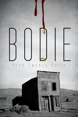 Bodie by Sweazy-Kulju, Anne