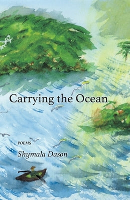 Carrying the Ocean by Dason, Shymala