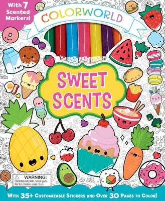 Colorworld: Sweet Scents by Editors of Silver Dolphin Books