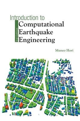 Intro Comp Earthqua Eng (3rd Ed) by Hori Muneo