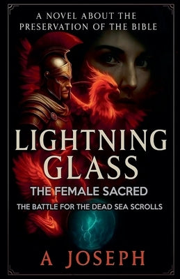 Lightning Glass by Joseph, A.