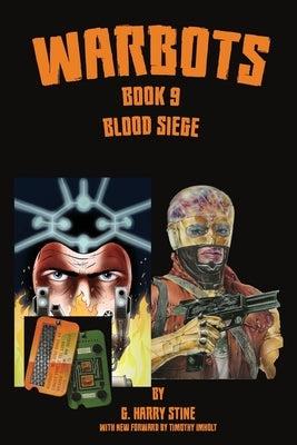 Warbots: #9 Blood Siege by Imholt, Timothy