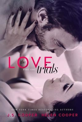 The Love Trials by Cooper, J. S.