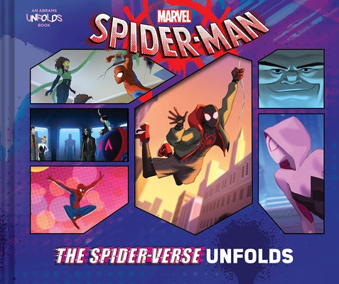 Spider-Man: The Spider-Verse Unfolds by Marvel Entertainment