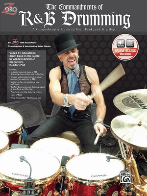The Commandments of R&B Drumming: A Comprehensive Guide to Soul, Funk & Hip Hop, Book & Online Audio by Alfred Music