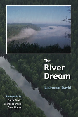 The River Dream by David, Laurence