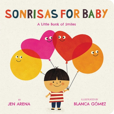 Sonrisas for Baby: A Little Book of Smiles by Arena, Jen
