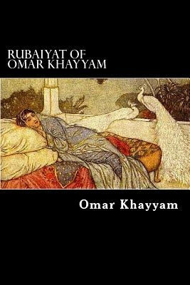 Rubaiyat of Omar Khayyam by Struik, Alex