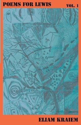 Poems for Lewis by Kraiem, Eliam