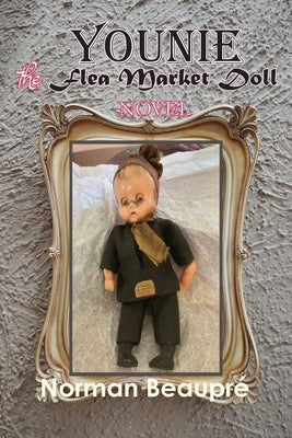 Younie, The Flea Market Doll by Beaupré, Norman