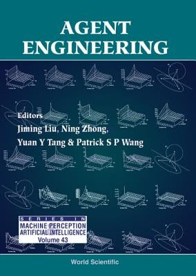 Agent Engineering by Liu, Jiming