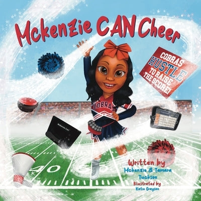 McKenzie Can Cheer by Tuckson, McKenzie