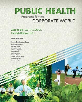 Public Health Programs for the Corporate World by Bic, Zuzana