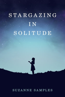 Stargazing in Solitude by Lockwood, Barbara