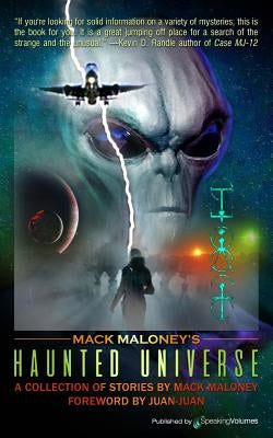 Mack Maloney's Haunted Universe by Maloney, Mack
