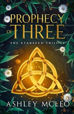 Prophecy of Three by McLeo, Ashley