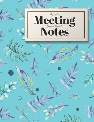 My Boring Meeting Survival Guide and Notes: 8.5x11 Meeting Notebook and Puzzle Book by Books, Gadfly