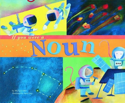 If You Were a Noun by Dahl, Michael