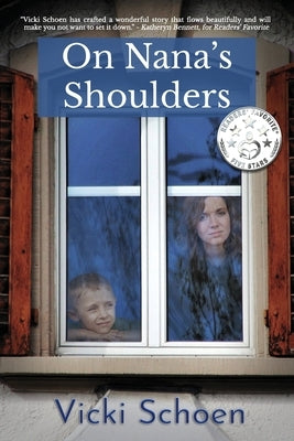 On Nana's Shoulders by Schoen, Vicki