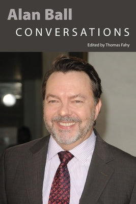 Alan Ball: Conversations by Fahy, Thomas