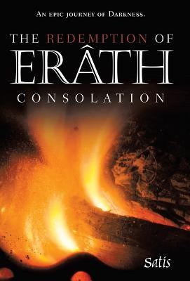 The Redemption of Erath: Consolation by Satis