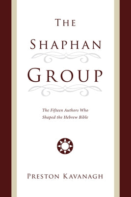 The Shaphan Group by Kavanagh, Preston