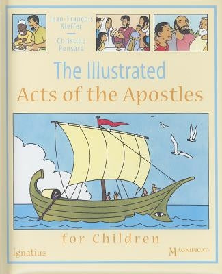 Illustrated Acts of the Apostles for Children by Kieffer, Jean-Francois
