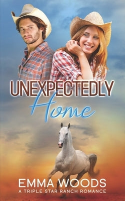 Unexpectedly Home: Christian Contemporary Romance by Woods, Emma