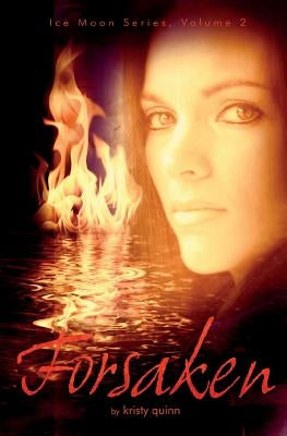 Forsaken by Quinn, Kristy