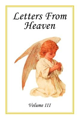 Letters From Heaven by Gloriae, Laudem