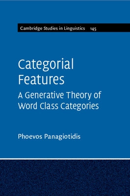Categorial Features by Panagiotidis, Phoevos