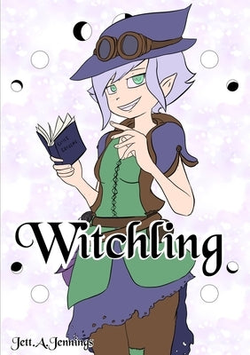 Witchling by Jennings, Jett