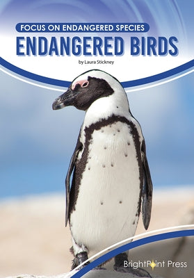 Endangered Birds by Stickney, Laura