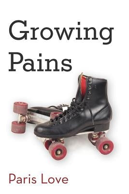 Growing Pains by Love, Paris