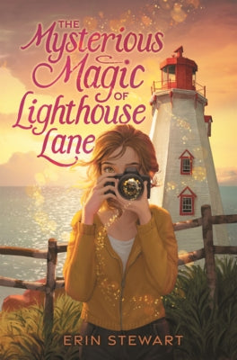 Mysterious Magic of Lighthouse Lane by Stewart, Erin