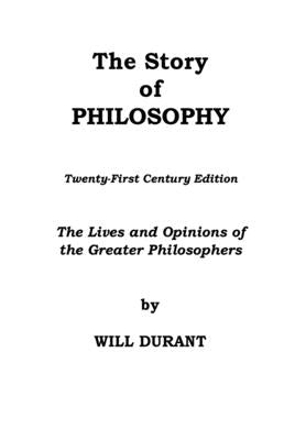 The Story of Philosophy by Durant, Will