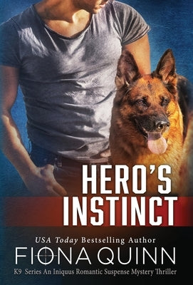 Hero's Instinct by Quinn, Fiona