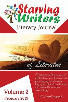 Starving Writers Literary Journal - February 2019: Volume 2 by Blake, Marcus