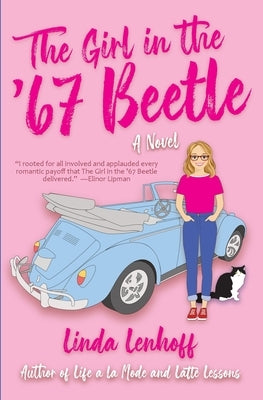 The Girl in the '67 Beetle by Lenhoff, Linda S.