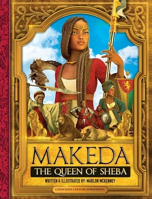 Makeda: The Queen of Sheba by McKenney, Marlon