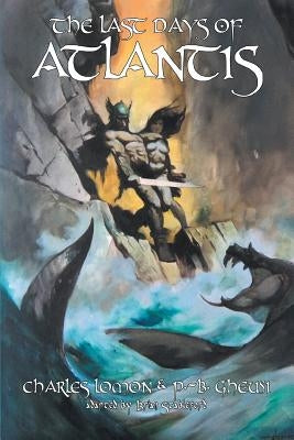 The Last Days of Atlantis by Lomon, Charles